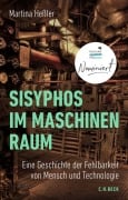 Sisyphos im Maschinenraum - Martina Heßler Sisyphos im Maschinenraum - Martina Heßler