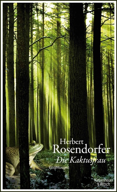 Die Kaktusfrau - Herbert Rosendorfer