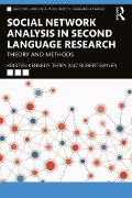 Cover-Bild zum Titel 'Social Network Analysis in Second Language Research' von 'Kristen Kennedy Terry, Robert Bayley'