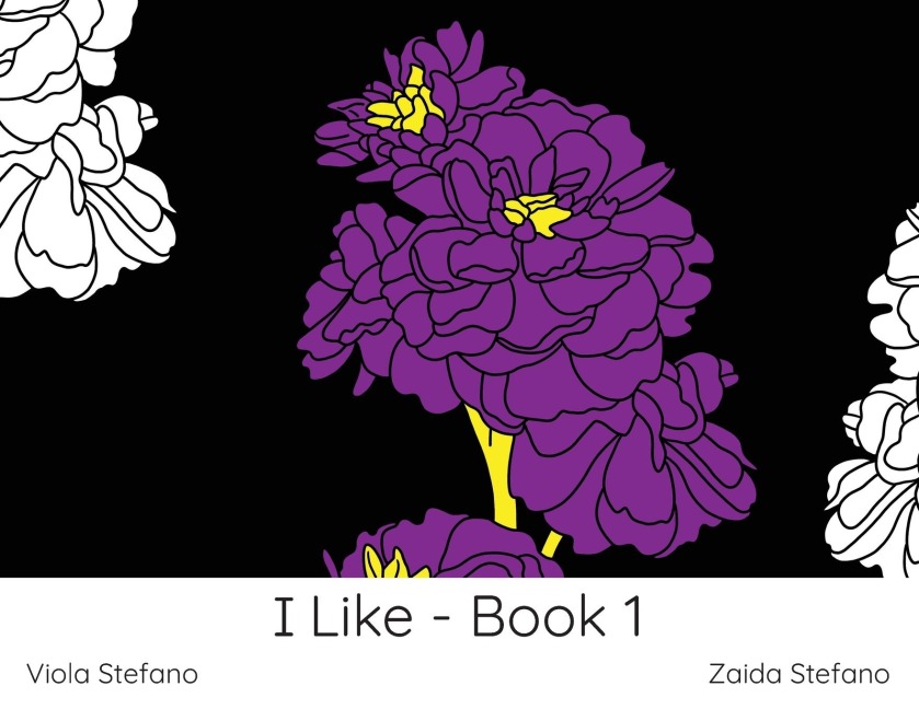 I Like - Book 1 - Zaida Stefano, Viola Stefano
