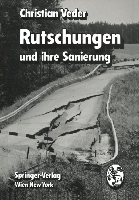 Rutschungen und ihre Sanierung - Ch. Veder
