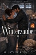 Cover-Bild zum Titel 'Winterzauber im Hotel Herzenswünsche' von 'M Layane S Inacio'