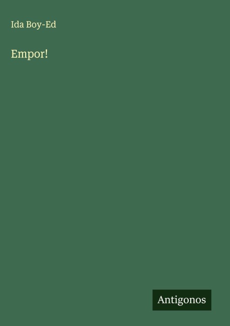 Empor! - Ida Boy-Ed