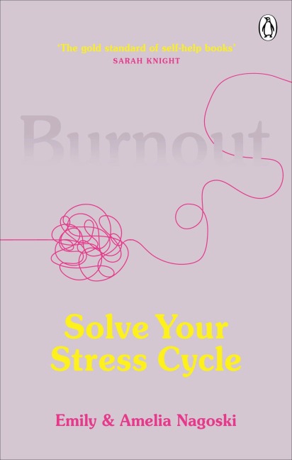 Burnout - Emily Nagoski, Amelia Nagoski