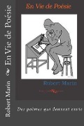 Cover-Bild zum Titel 'En Vie de Poésie' von 'Robert Marin'