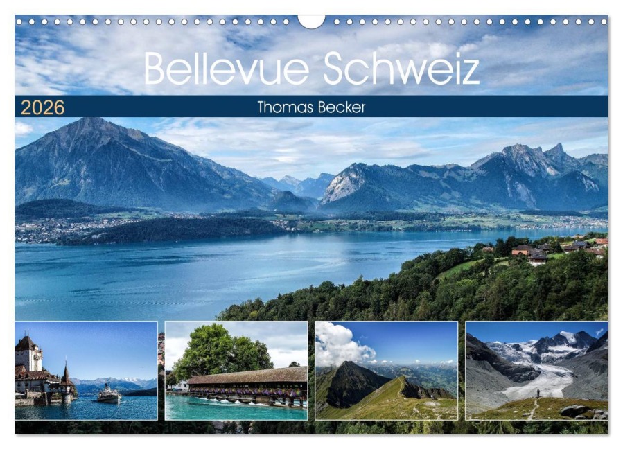 Bellevue Schweiz (Wandkalender 2026 DIN A3 quer), CALVENDO Monatskalender - Thomas Becker