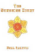The Sunshine Court (All for the Game, #4) - Nora Sakavic