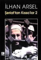 Seriattan Kissalar 2 - Ilhan Arsel