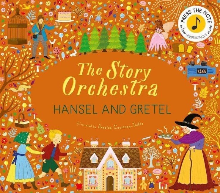 The Story Orchestra: Hansel and Gretel - 