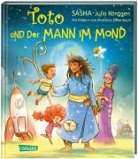 Cover-Bild zum Titel 'Toto und der Mann im Mond' von 'Sasha, Julia Röntgen'