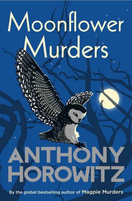 Moonflower Murders - Anthony Horowitz