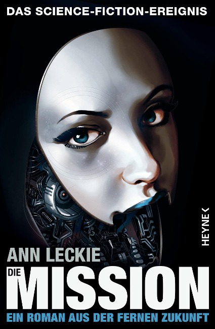 Die Mission - Ann Leckie