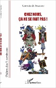 Cover-Bild zum Titel 'Chez nous, ça ne se fait pas !' von 'de Penanster'