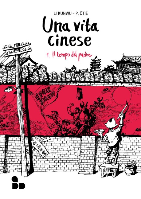 Il tempo del padre - Li Kunwu, Philippe Ôtié