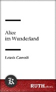 Cover-Bild zum Titel 'Alice im Wunderland' von 'Lewis Carroll'