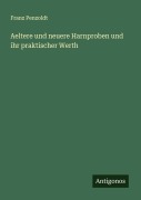 Cover-Bild zum Titel 'Aeltere und neuere Harnproben und ihr praktischer Werth' von 'Franz Penzoldt'