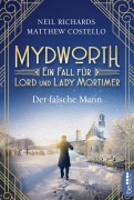 Cover-Bild zum Titel 'Mydworth - Der falsche Mann' von 'Matthew Costello, Neil Richards'