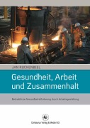 Cover-Bild zum Titel 'Gesundheit, Arbeit und Zusammenhalt' von 'Jan Ruckenbiel'