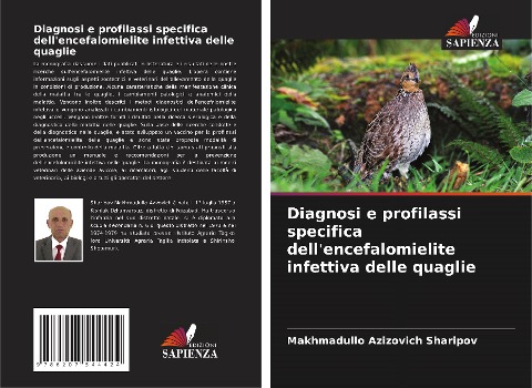 Diagnosi e profilassi specifica dell'encefalomielite infettiva delle quaglie - Makhmadullo Azizovich Sharipov