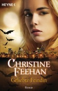 Cover-Bild zum Titel 'Geliebte Feindin' von 'Christine Feehan'