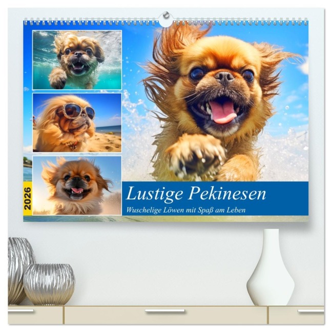 Lustige Pekinesen. Wuschelige Löwen mit Spaß am Leben (hochwertiger Premium Wandkalender 2026 DIN A2 quer), Kunstdruck in Hochglanz - Rose Hurley