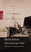 Der eiserne Wal - Boris Meyn