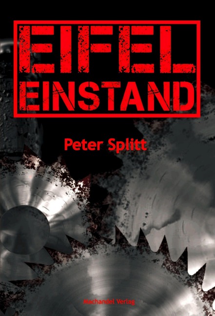 Eifel-Einstand - Peter Splitt