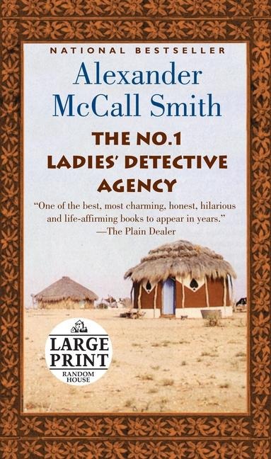 The No. 1 Ladies' Detective Agency - Alexander McCall Smith