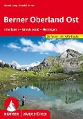 Berner Oberland Ost - Bernd Jung, Daniel Anker