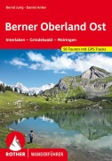 Cover-Bild zum Titel 'Berner Oberland Ost' von 'Bernd Jung, Daniel Anker'