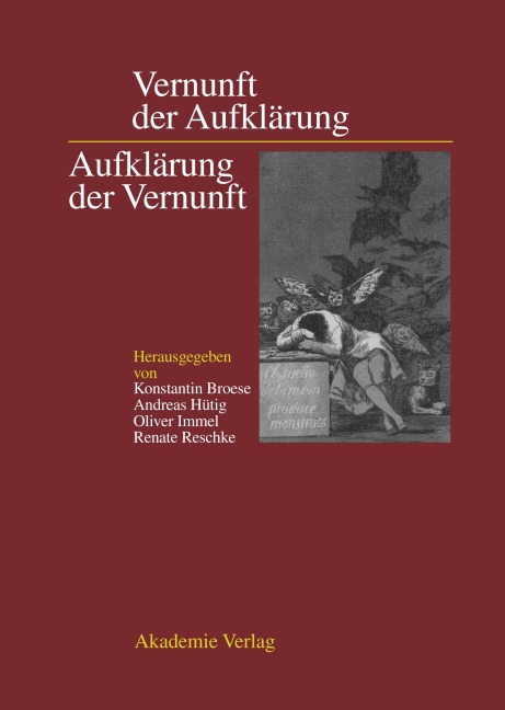 Vernunft der Aufklärung - Aufklärung der Vernunft - 