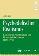 Cover-Bild zum Titel 'Psychedelischer Realismus' von 'Jan Kruse'