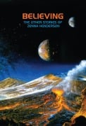Cover-Bild zum Titel 'Believing: The Other Stories of Zenna Henderson' von 'Zenna Henderson'