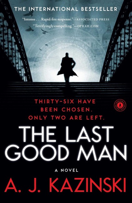 The Last Good Man - A. J. Kazinski