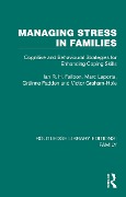 Cover-Bild zum Titel 'Managing Stress in Families' von 'Ian R. H. Falloon, Grainne Fadden, Victor Graham-Hole, Marc Laporta'