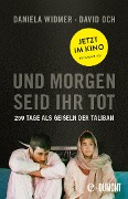 Cover-Bild zum Titel 'Und morgen seid ihr tot' von 'David Och, Daniela Widmer'