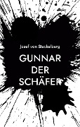 Cover-Bild zum Titel 'Gunnar der Schäfer' von 'Josef von Stackelberg'