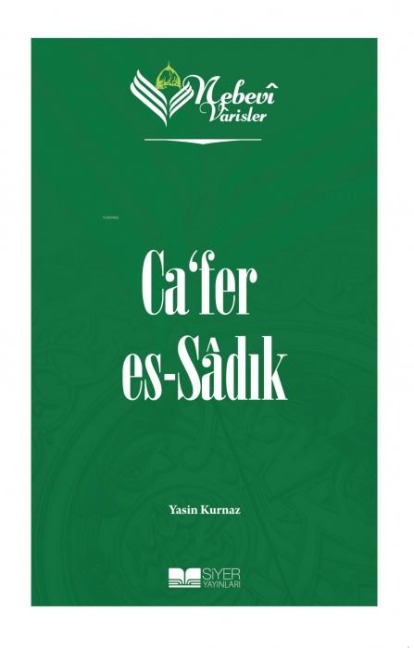Nebevi Varisler 17 - Cafer Es-Sadik - Yasin Kurnaz