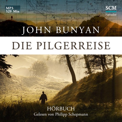 Die Pilgerreise - John Bunyan