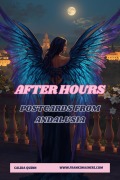 Cover-Bild zum Titel 'Post Cards from Andalusia | After Hours' von 'Calida Quinn'