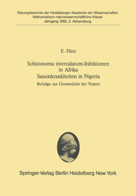 Schistosoma intercalatum-Infektionen in Afrika Saisonkrankheiten in Nigeria - E. Hinz