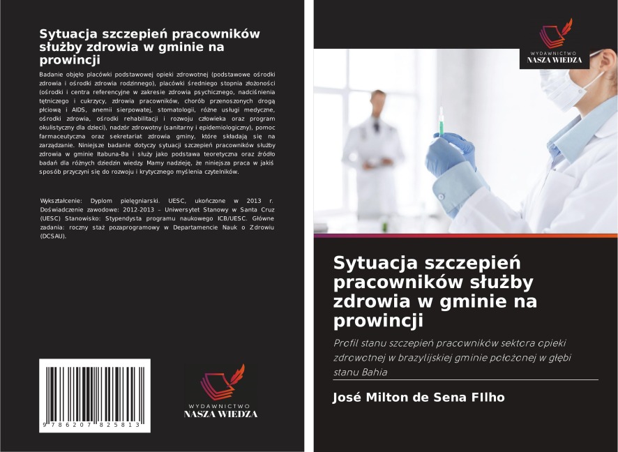 Sytuacja szczepie¿ pracowników s¿u¿by zdrowia w gminie na prowincji - José Milton de Sena FIlho