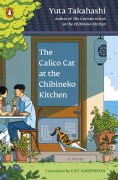 Cover-Bild zum Titel 'The Calico Cat at the Chibineko Kitchen' von 'Yuta Takahashi'