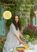 Cover-Bild zum Titel 'Aus meiner kleinen Cottage-Küche' von 'Madeleine Olivia'