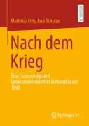 Cover-Bild zum Titel 'Nach dem Krieg' von 'Matthias Fritz José Schulze'