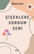 Cover-Bild zum Titel 'Ciceklere Sordum Seni' von 'Osman Kaya'