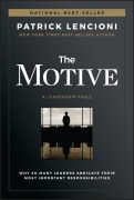 Cover-Bild zum Titel 'The Motive' von 'Patrick Lencioni'