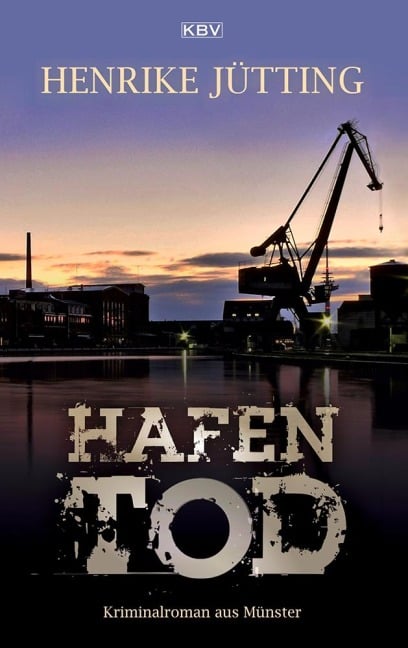 Hafentod - Henrike Jütting