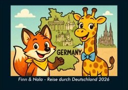Cover-Bild zum Titel 'Finn & Nala - Reise durch Deutschland 2026 Fotokalender DIN A4' von 'Kevin Heber, Tobias Schmitt'