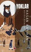 Cover-Bild zum Titel 'Yoklar - Bütün Eserleri' von 'Hasan Kayihan'